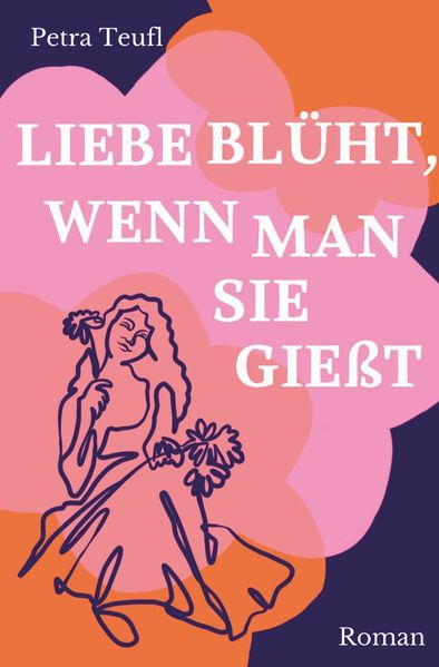 Liebe blüht wenn man sie gießt