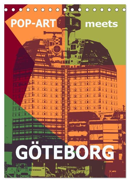 POP-ART meets Göteborg (Tischkalender 2026 DIN A5 hoch) CALVENDO Monatskalender