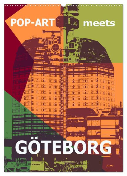 POP-ART meets Göteborg (Wandkalender 2026 DIN A2 hoch) CALVENDO Monatskalender