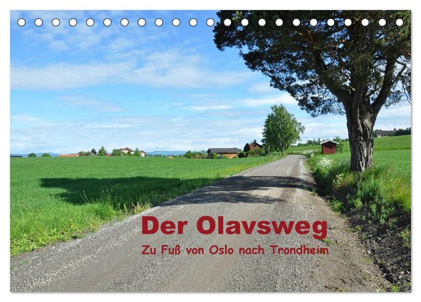 Der Olavsweg (Tischkalender 2026 DIN A5 quer) CALVENDO Monatskalender