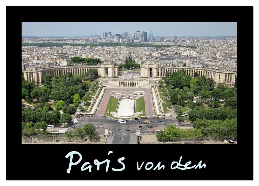 Paris von oben (Wandkalender 2026 DIN A3 quer) CALVENDO Monatskalender