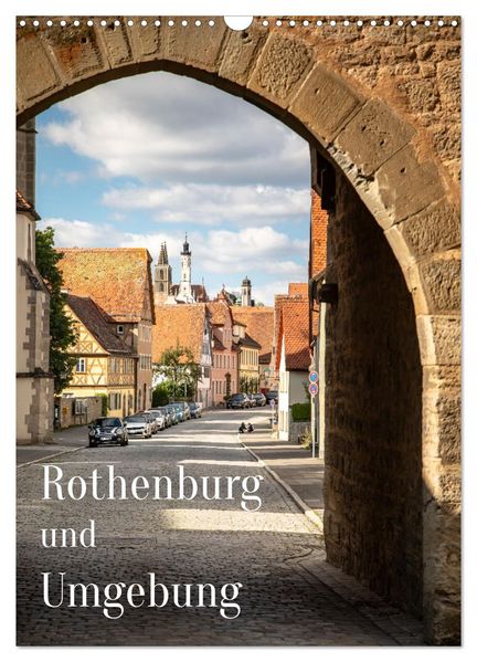Rothenburg und Umgebung (Wandkalender 2026 DIN A3 hoch) CALVENDO Monatskalender
