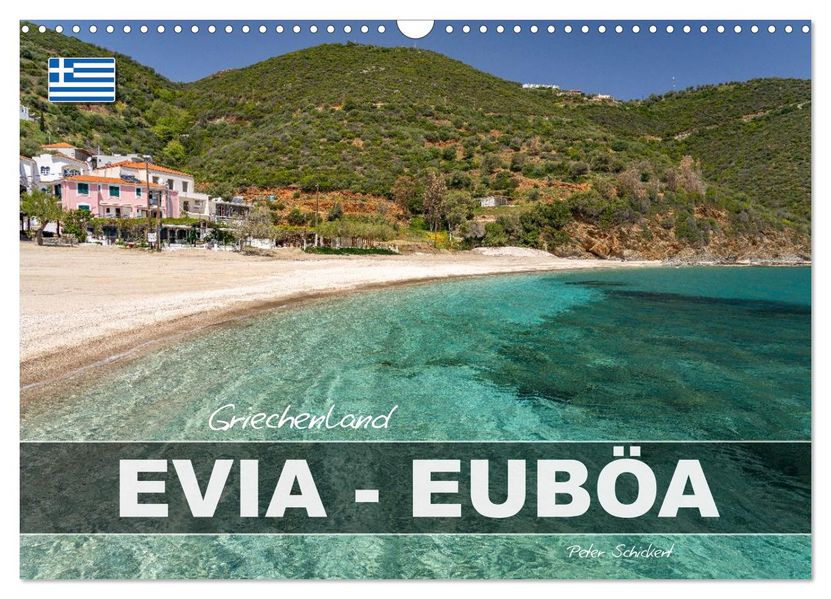 Griechenland - Euböa - Evia (Wandkalender 2026 DIN A3 quer) CALVENDO Monatskalender