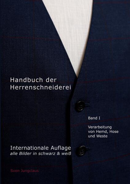 Handbuch der Herrenschneiderei Band 1 (schwarz/weiß)