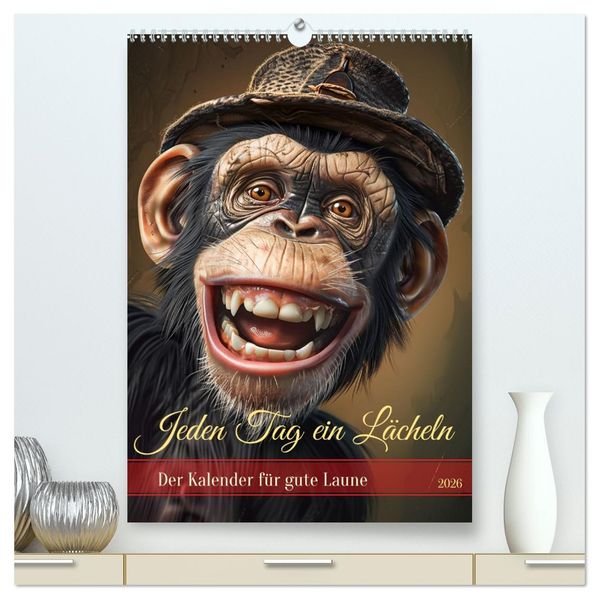 Jeden Tag ein Lächeln (hochwertiger Premium Wandkalender 2026 DIN A2 hoch) Kunstdruck in Hochglanz