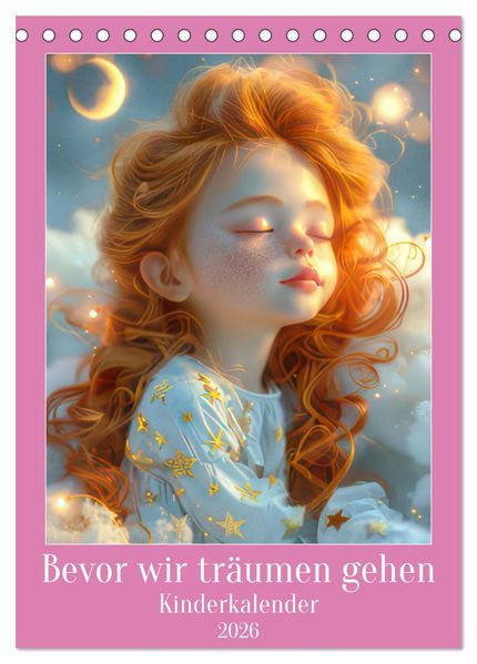 Bevor wir träumen gehen - Kinderkalender (Tischkalender 2026 DIN A5 hoch) CALVENDO Monatskalender