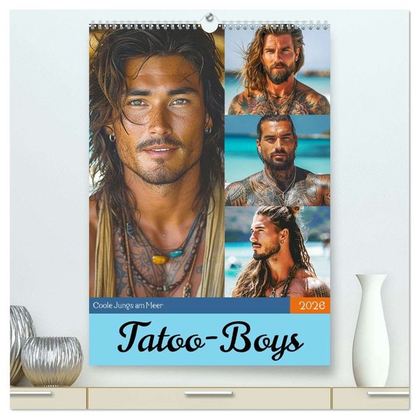 Tattoo-Boys. Coole Jungs am Meer (hochwertiger Premium Wandkalender 2026 DIN A2 hoch) Kunstdruck in Hochglanz