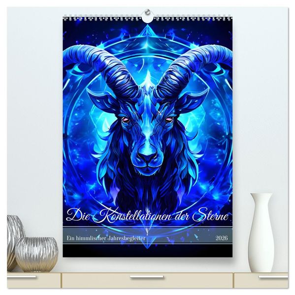 Die Konstellationen der Sterne (hochwertiger Premium Wandkalender 2026 DIN A2 hoch) Kunstdruck in Hochglanz