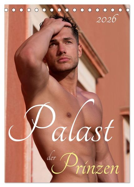 Palast der Prinzen (Tischkalender 2026 DIN A5 hoch) CALVENDO Monatskalender