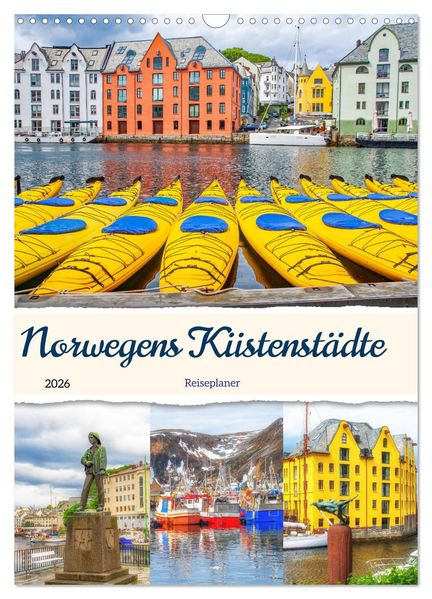 Norwegens Küstenstädte - Reiseplaner (Wandkalender 2026 DIN A3 hoch) CALVENDO Monatskalender