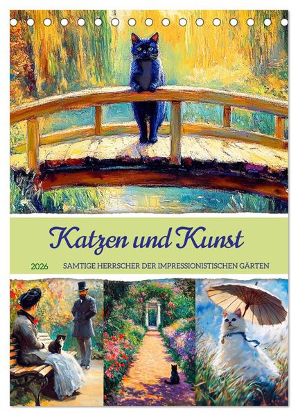 Katzen und Kunst - Samtige Herrscher der impressionistischen Gärten (Tischkalender 2026 DIN A5 hoch) CALVENDO Monatskalender