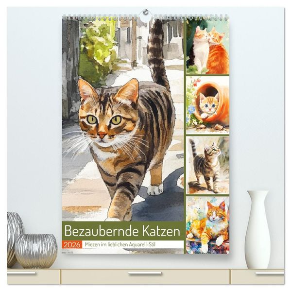 Bezaubernde Katzen. Miezen im lieblichen Aquarell-Stil (hochwertiger Premium Wandkalender 2026 DIN A2 hoch) Kunstdruck in Hochglanz