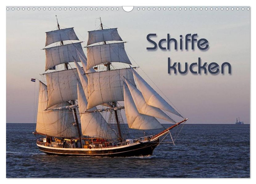 Schiffe kucken (Wandkalender 2026 DIN A3 quer) CALVENDO Monatskalender
