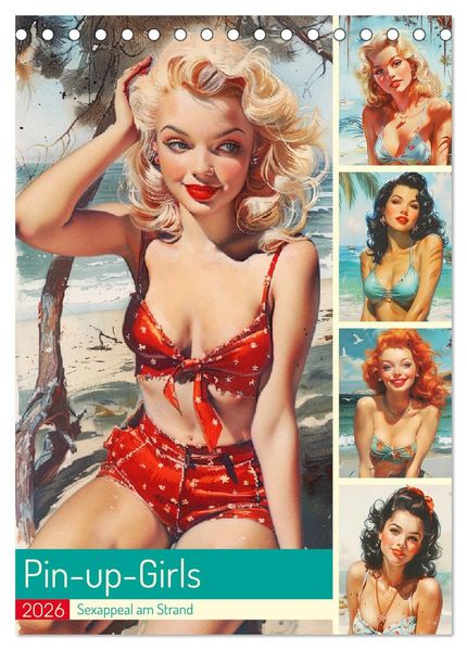 Pin-up-Girls. Sexappeal am Strand (Tischkalender 2026 DIN A5 hoch) CALVENDO Monatskalender
