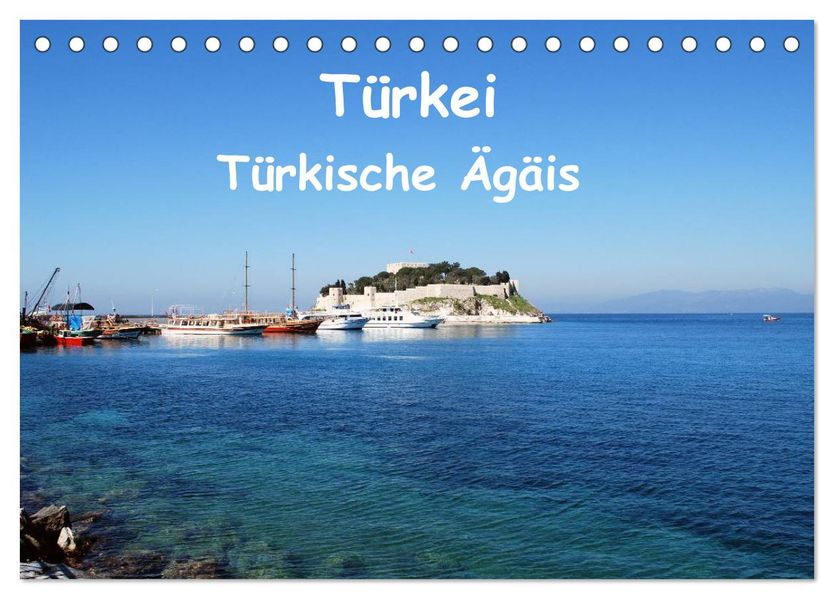 Türkei - Türkische Ägäis (Tischkalender 2026 DIN A5 quer) CALVENDO Monatskalender