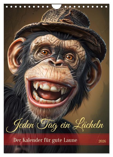 Jeden Tag ein Lächeln (Wandkalender 2026 DIN A4 hoch) CALVENDO Monatskalender