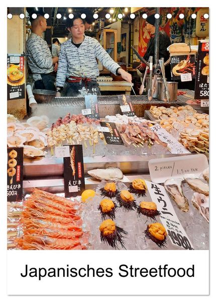 Japanisches Streetfood (Tischkalender 2026 DIN A5 hoch) CALVENDO Monatskalender