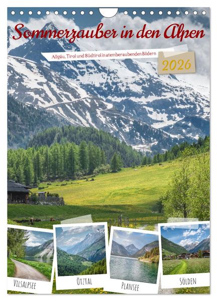 Sommerzauber in den Alpen (Wandkalender 2026 DIN A4 hoch) CALVENDO Monatskalender