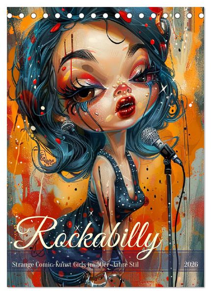 Rockabilly. Strange Comic-Kunst Girls im 50er-Jahre Stil (Tischkalender 2026 DIN A5 hoch) CALVENDO Monatskalender
