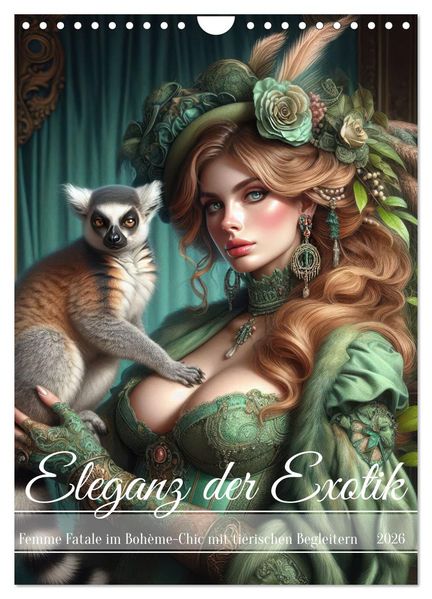 Eleganz der Exotik - Femme Fatale im Bohème-Chic mit tierischen Begleitern (Wandkalender 2026 DIN A4 hoch) CALVENDO Monatskalender