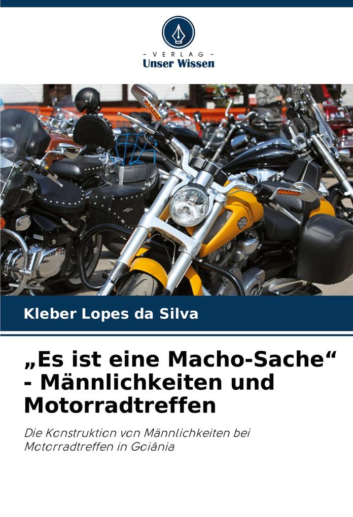 'Es ist eine Macho-Sache' - Männlichkeiten und Motorradtreffen