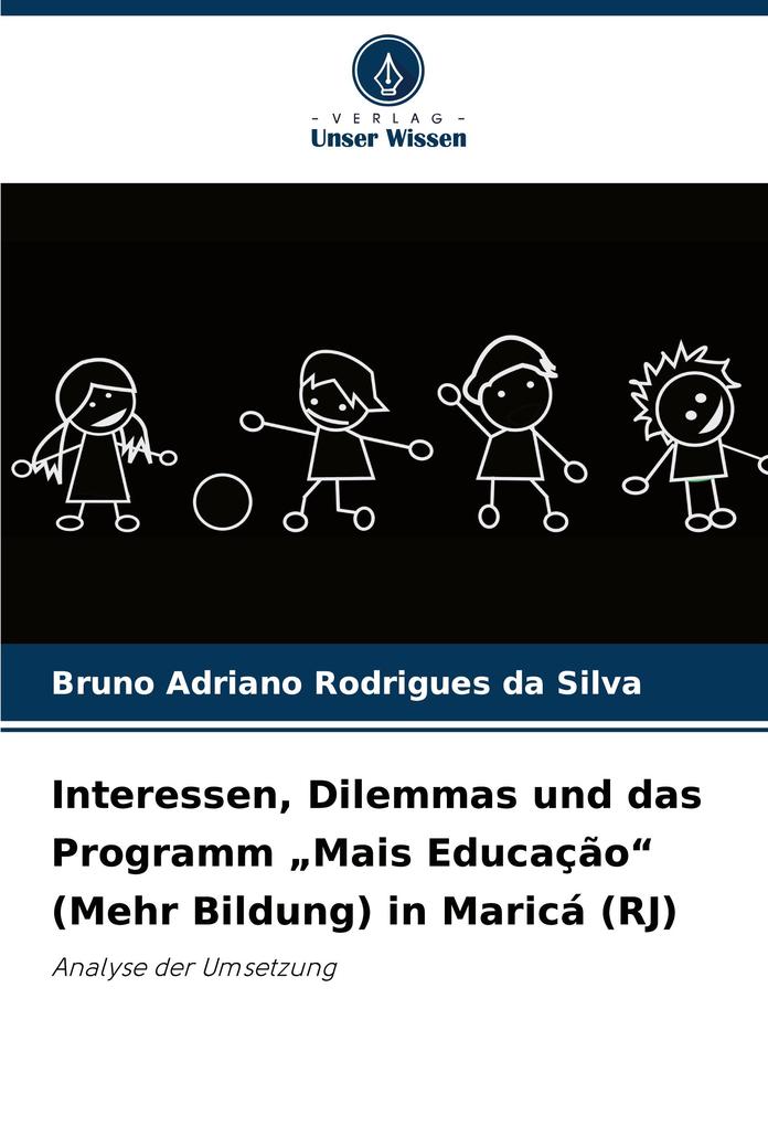 Interessen Dilemmas und das Programm 'Mais Educação' (Mehr Bildung) in Maricá (RJ)