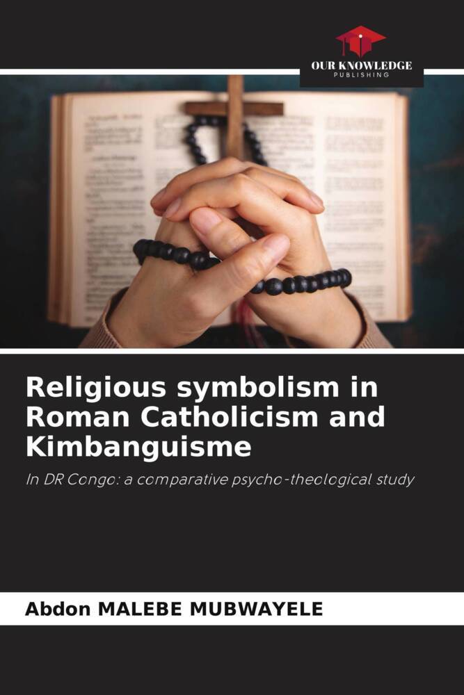 Religious symbolism in Roman Catholicism and Kimbanguisme