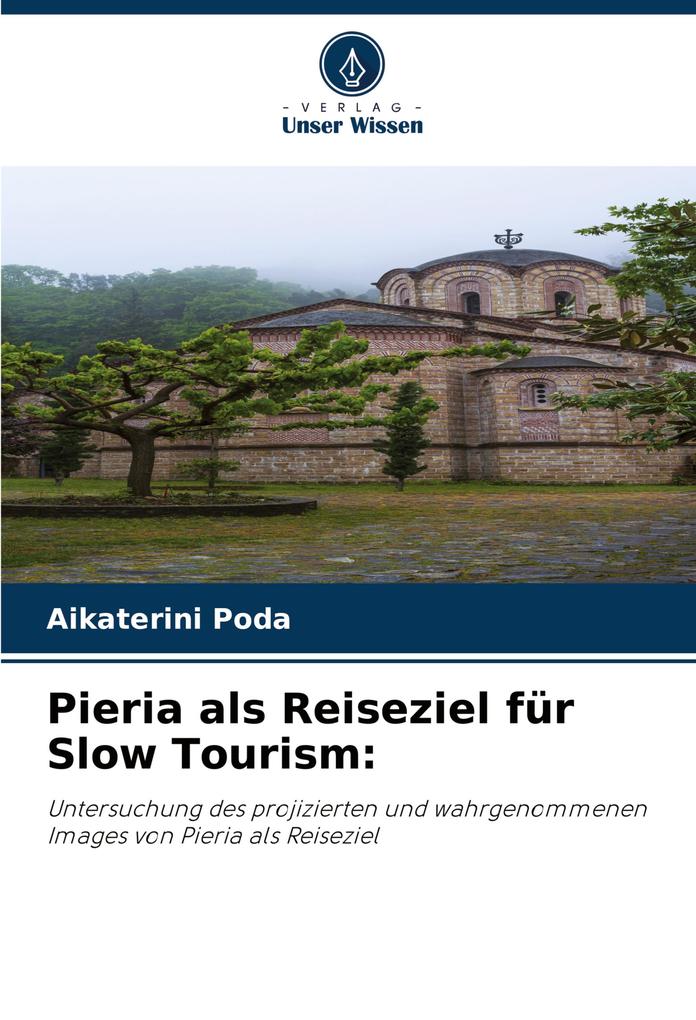 Pieria als Reiseziel für Slow Tourism:
