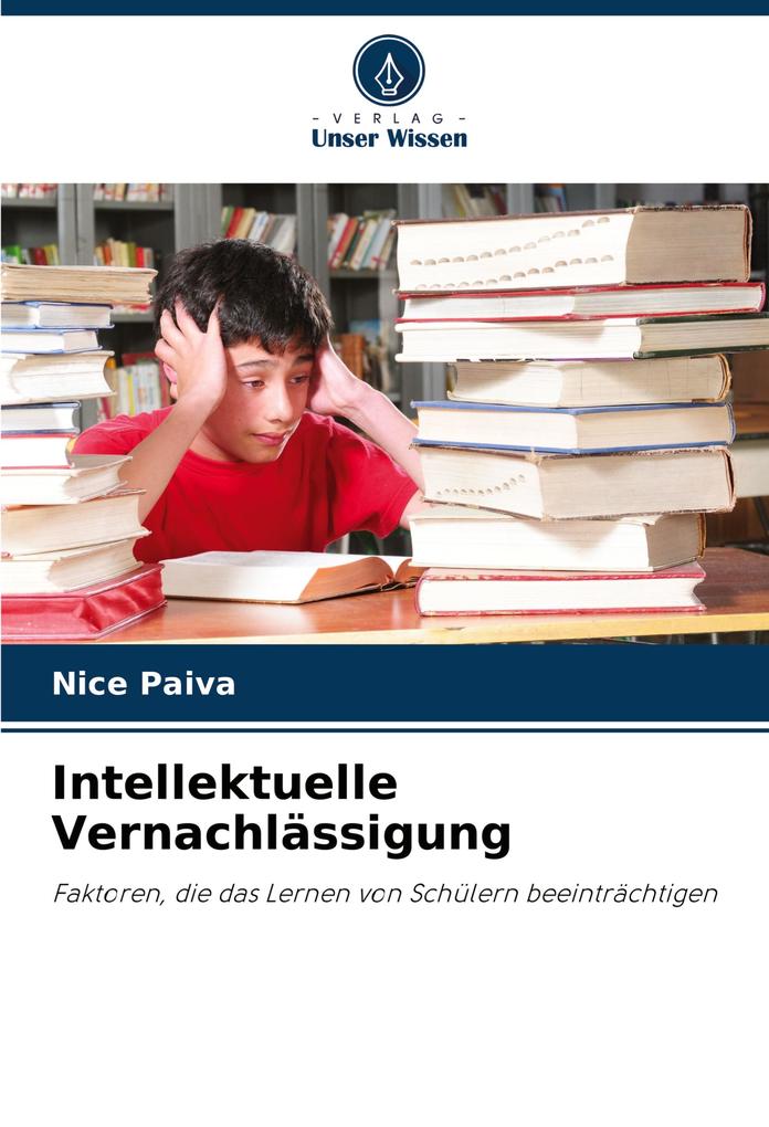 Intellektuelle Vernachlässigung