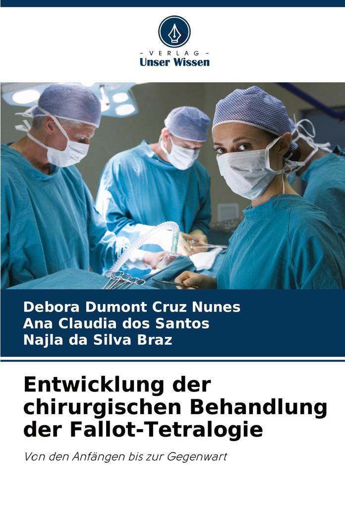 Entwicklung der chirurgischen Behandlung der Fallot-Tetralogie