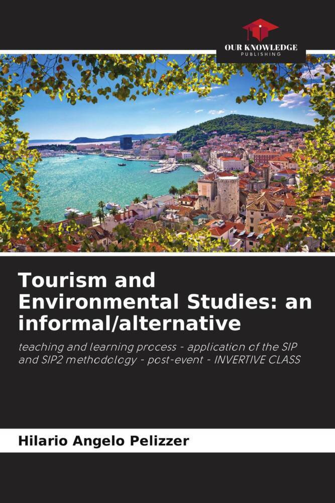 Tourism and Environmental Studies: an informal/alternative