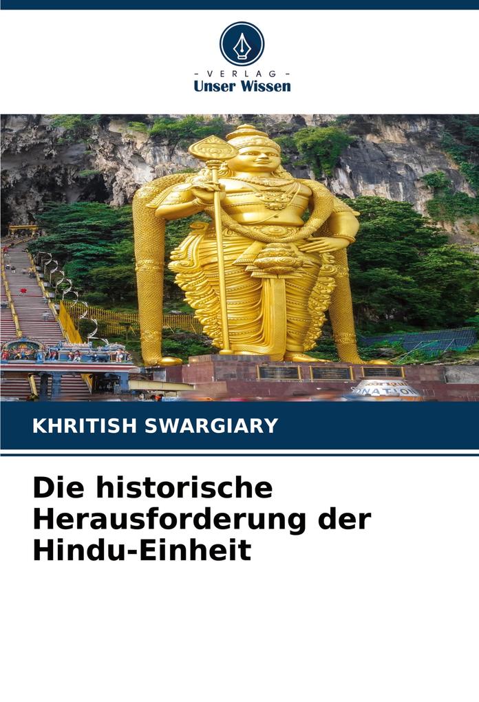 Die historische Herausforderung der Hindu-Einheit