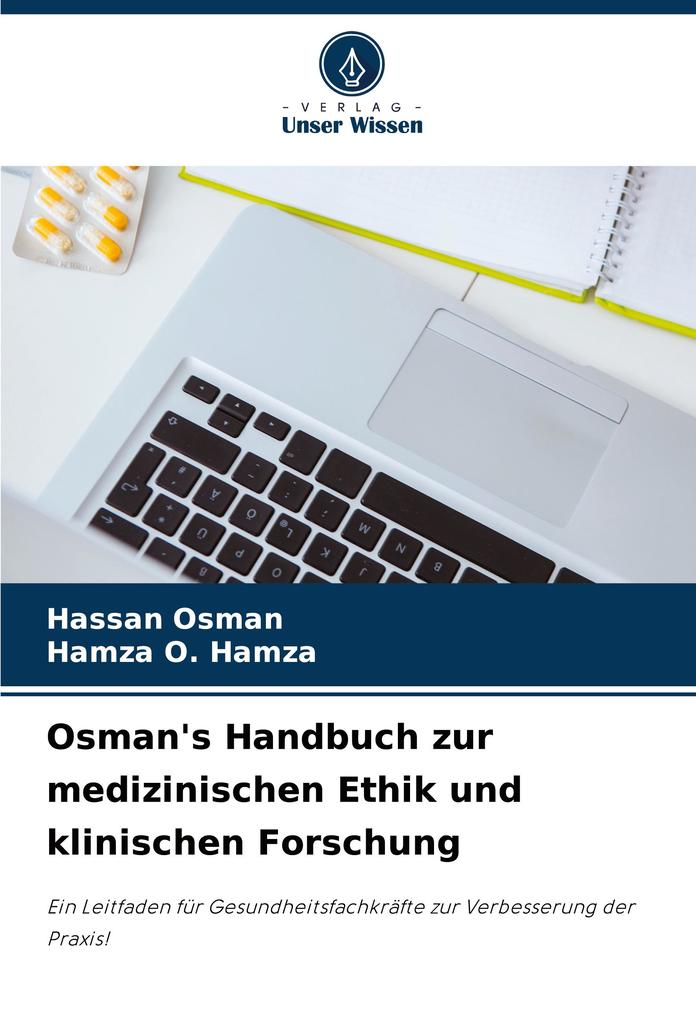 Osman's Handbuch zur medizinischen Ethik und klinischen Forschung