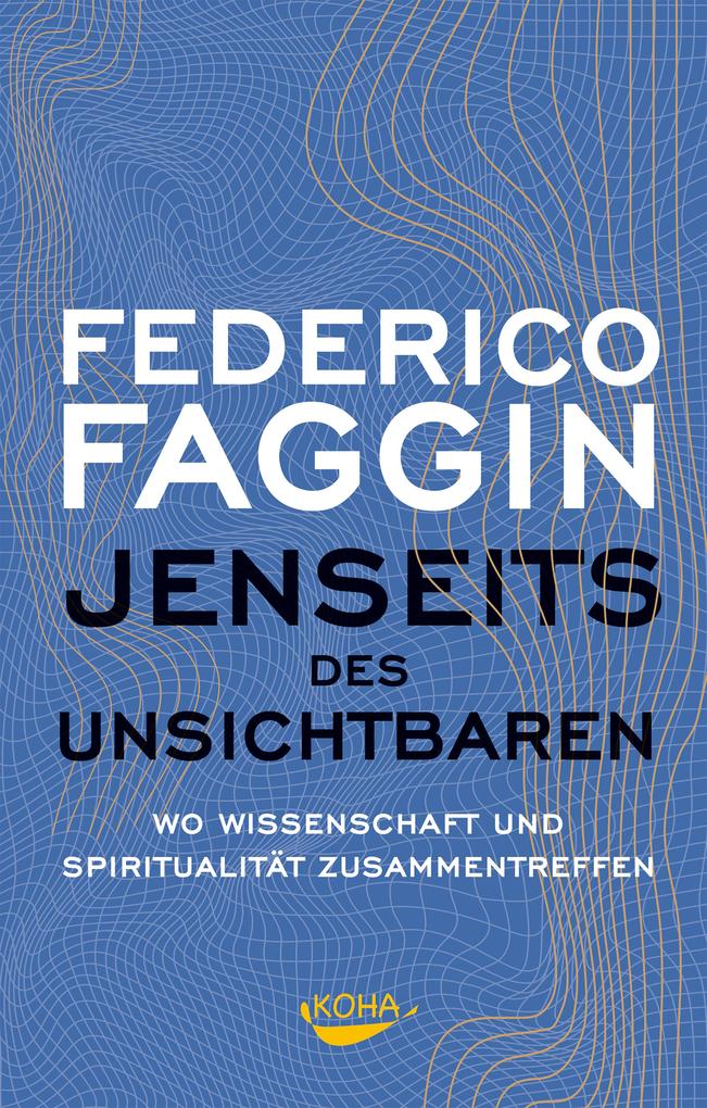 Jenseits des Unsichtbaren