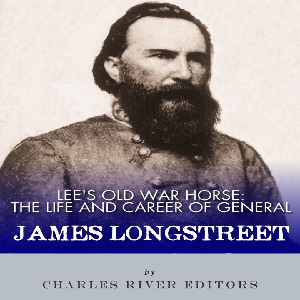 Lee's Old War Horse