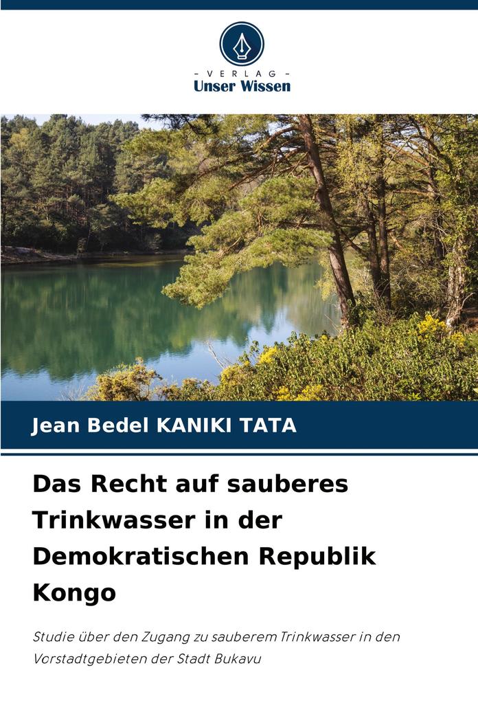 Das Recht auf sauberes Trinkwasser in der Demokratischen Republik Kongo
