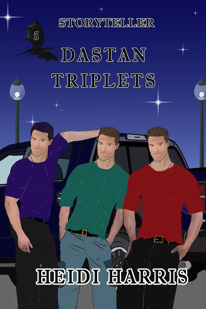 Dastan Triplets (Storyteller #5)