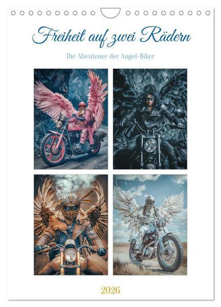 Freiheit auf zwei Rädern - Die Abenteuer der Angel-Biker (Wandkalender 2026 DIN A4 hoch) CALVENDO Monatskalender