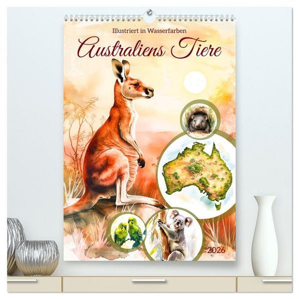 Australiens Tiere - Illustriert in Wasserfarben (hochwertiger Premium Wandkalender 2026 DIN A2 hoch) Kunstdruck in Hochglanz