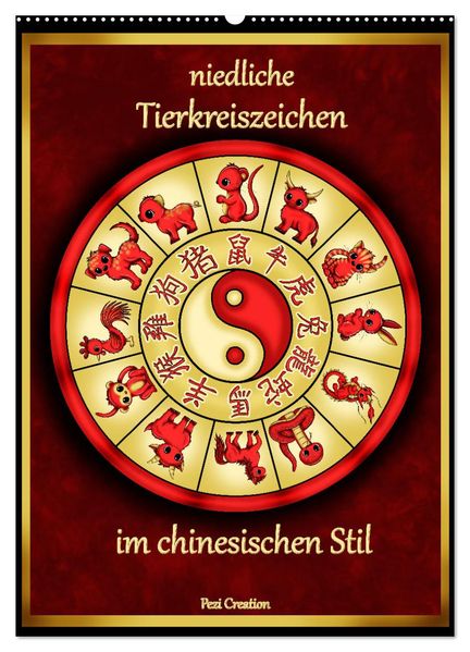 niedliche Tierkreiszeichen im chinesischem Stil (Wandkalender 2026 DIN A2 hoch) CALVENDO Monatskalender