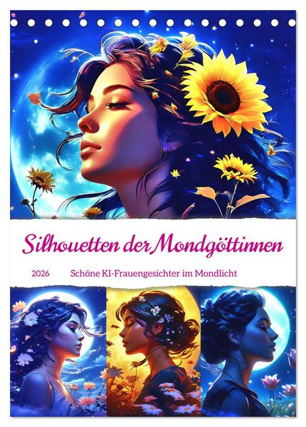 Silhouetten der Mondgöttinnen (Tischkalender 2026 DIN A5 hoch) CALVENDO Monatskalender