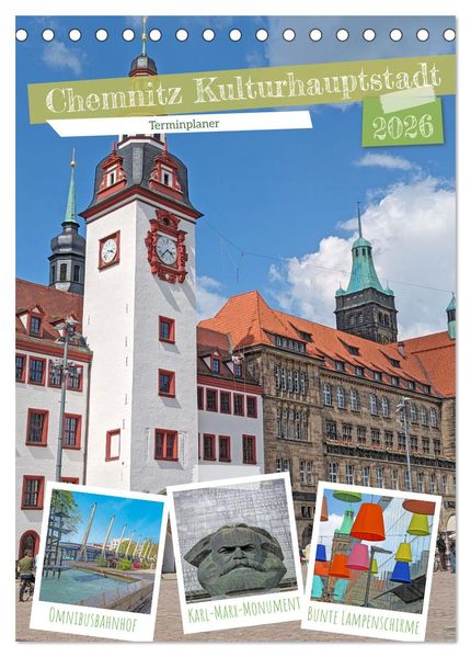 Chemnitz Kulturhauptstadt Terminplaner (Tischkalender 2026 DIN A5 hoch) CALVENDO Monatskalender