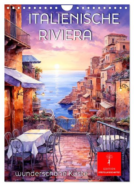Italienische Riviera - wunderschöne Küste (Wandkalender 2026 DIN A4 hoch) CALVENDO Monatskalender