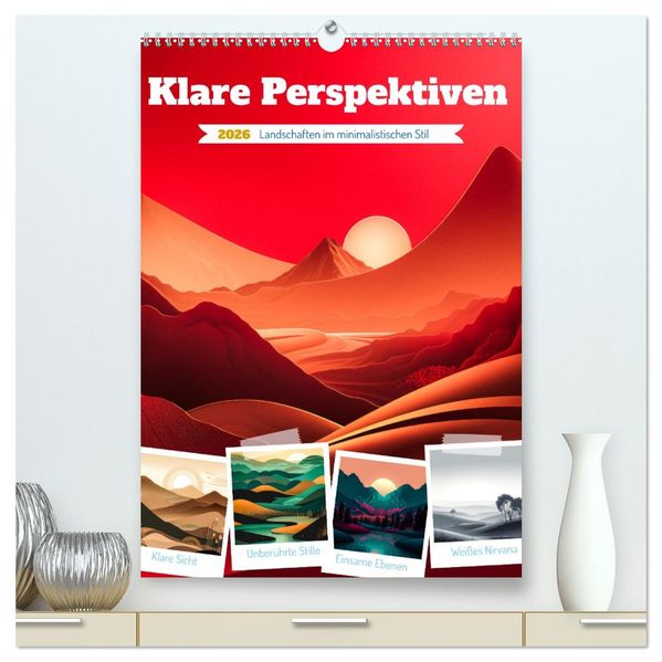 Klare Perspektiven (hochwertiger Premium Wandkalender 2026 DIN A2 hoch) Kunstdruck in Hochglanz
