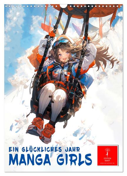 Manga Girls - ein glückliches Jahr (Wandkalender 2026 DIN A3 hoch) CALVENDO Monatskalender