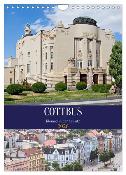 Cottbus Kleinod in der Lausitz (Wandkalender 2026 DIN A4 hoch) CALVENDO Monatskalender