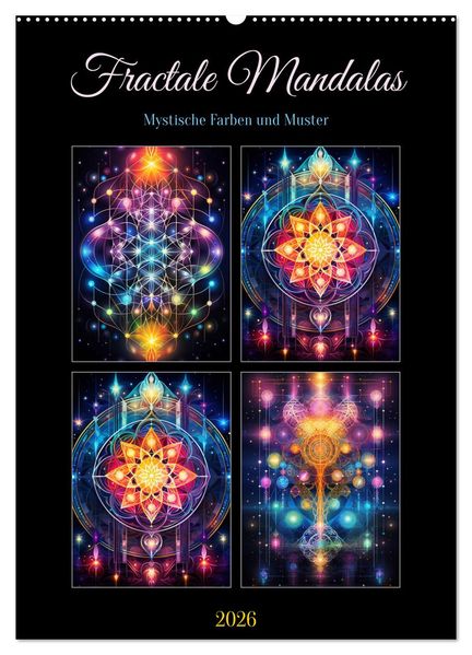 Fractale Mandalas (Wandkalender 2026 DIN A2 hoch) CALVENDO Monatskalender