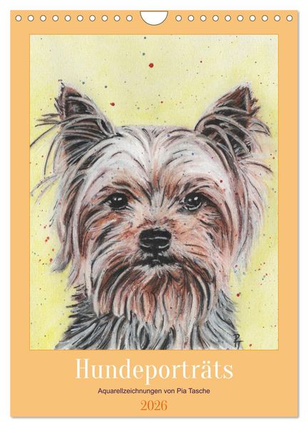 Hundeporträts - Aquarellzeichnungen von Pia Tasche (Wandkalender 2026 DIN A4 hoch) CALVENDO Monatskalender