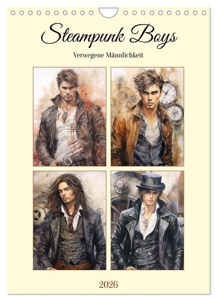 Steampunk Boys. Verwegene Männlichkeit (Wandkalender 2026 DIN A4 hoch) CALVENDO Monatskalender