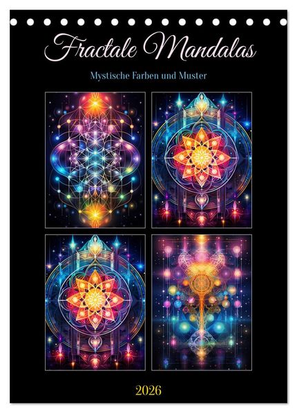 Fractale Mandalas (Tischkalender 2026 DIN A5 hoch) CALVENDO Monatskalender